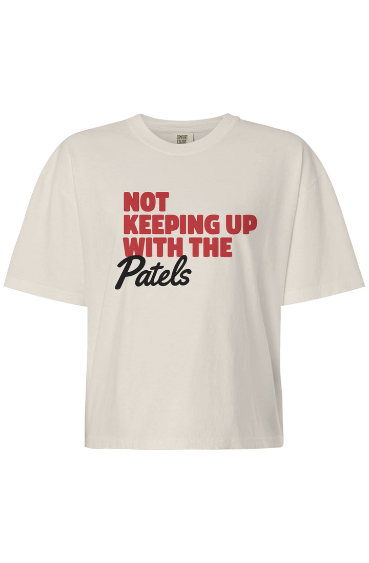 Not Keeping Up - Patels